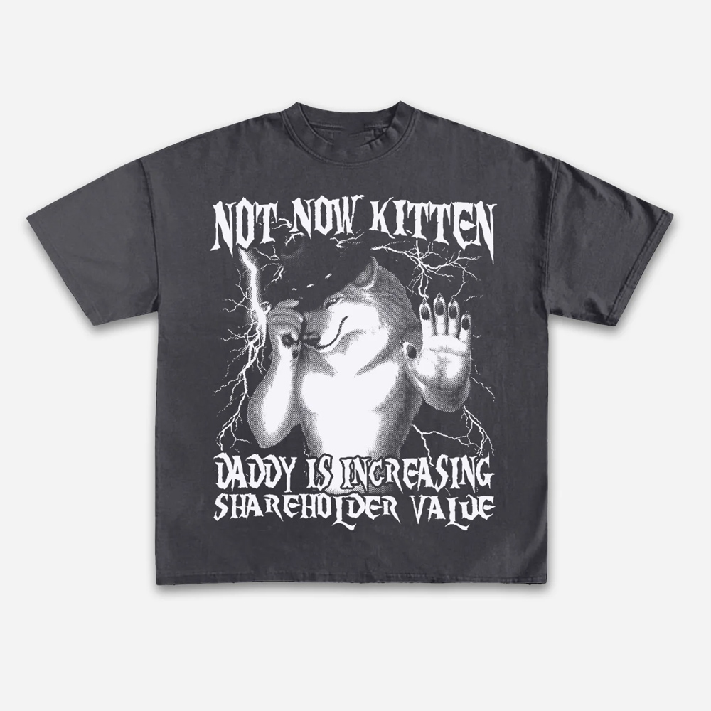 Not Now Kitten Daddy 주주 가치 증가  - Street Fashion Now 리뷰 및 가격